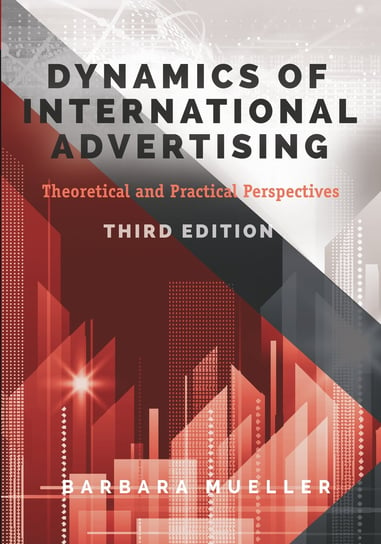 Dynamics of International Advertising Mueller Barbara