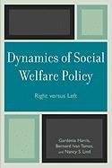 Dynamics of Social Welfare Policy Harris Gardenia