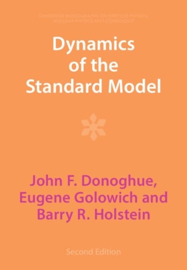 Dynamics of the Standard Model Opracowanie zbiorowe