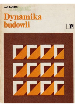Dynamika budowli Politechnika Wrocławska