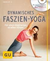 Dynamisches Faszien-Yoga (mit DVD) Zylla Amiena