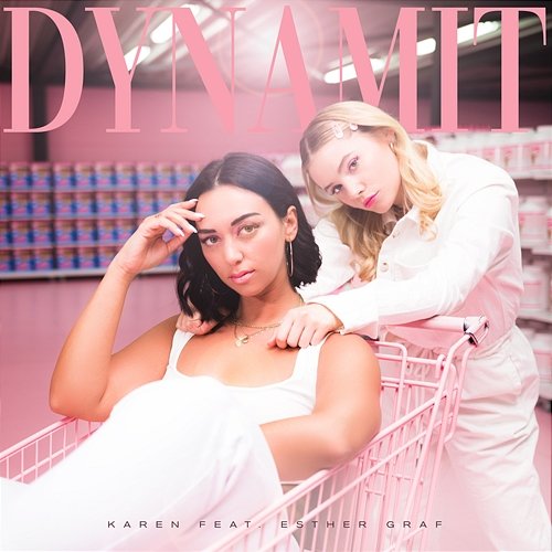Dynamit Karen feat. Esther Graf