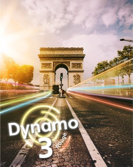 Dynamo 3 Rouge Pupil Book (Key Stage 3 French) Opracowanie zbiorowe