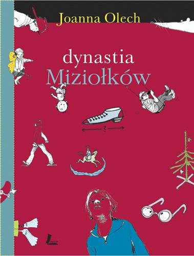 Dynastia Miziołków - Olech Joanna | Książka w Empik