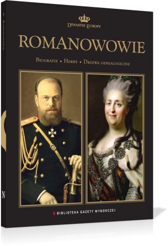 Dynastie Europy. Romanowowie Agora