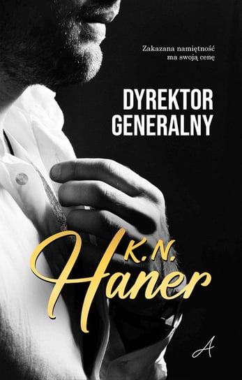 Dyrektor generalny Haner K.N.