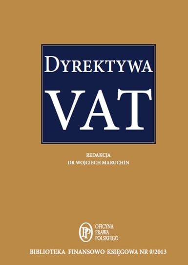 Dyrektywa VAT Opracowanie zbiorowe