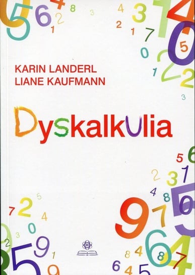 Dyskalkulia Landerl Karin, Kaufmann Liane
