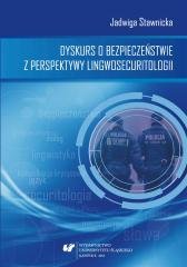 Dyskurs o bezpieczeństwie z perspektywy... Wydawnictwo Uniwersytetu Śląskiego