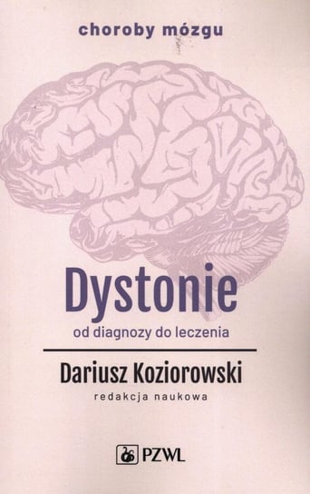 Dystonie Koziorowski Dariusz