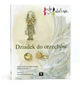 Dziadek do orzechów Gardzina-Kubała Katarzyna K.