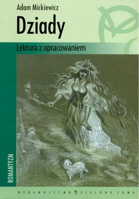 Dziady Mickiewicz Adam