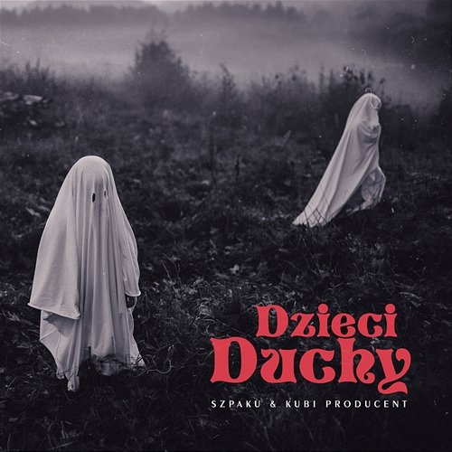 Dzieci Duchy Szpaku, Kubi Producent