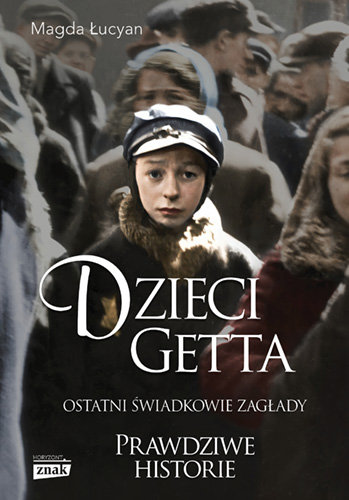 Dzieci Getta Łucyan Magda