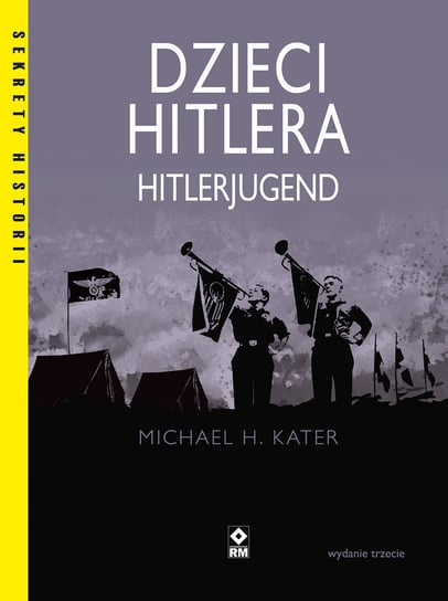 Dzieci Hitlera Hitlerjugend Kater Michael H.