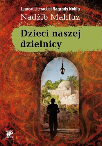 Dzieci naszej dzielnicy Mahfuz Nadżib