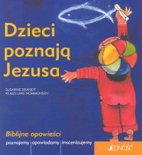 Dzieci Poznają Jezusa Opracowanie zbiorowe