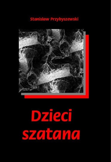 Dzieci Szatana - ebook mobi Przybyszewski Stanisław