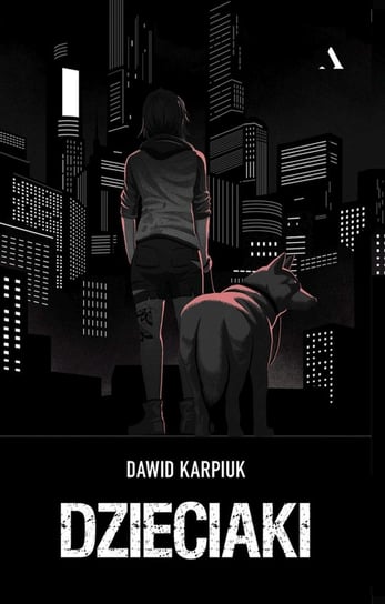 Dzieciaki - ebook mobi Dawid Karpiuk