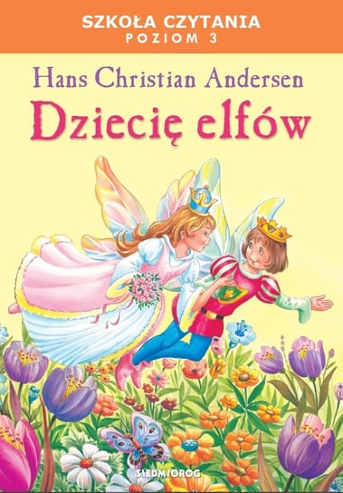Dziecię elfów Andersen Hans Christian