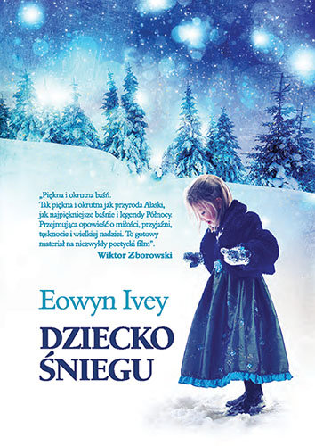 Dziecko śniegu Ivey Eowyn