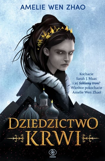 Dziedzictwo krwi Amelie Wen Zhao
