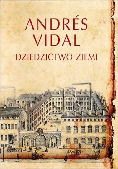 Dziedzictwo ziemi Vidal Andres