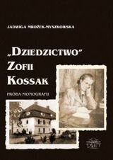 Dziedzictwo Zofii Kossak Mrożek-Myszkowska Jadwiga