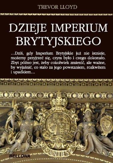 Dzieje Imperium Brytyjskiego Lloyd Trevor