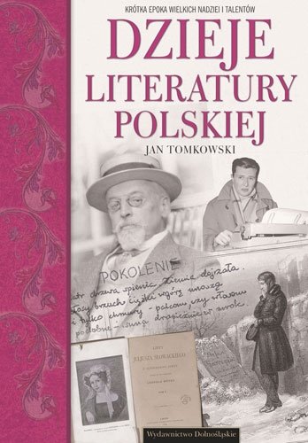 Dzieje literatury polskiej Tomkowski Jan