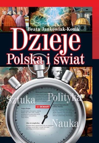 Dzieje Polska i Świat Jankowiak-Konik Beata