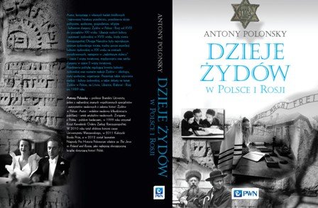 Dzieje Żydów w Polsce i w Rosji Polonsky Antony