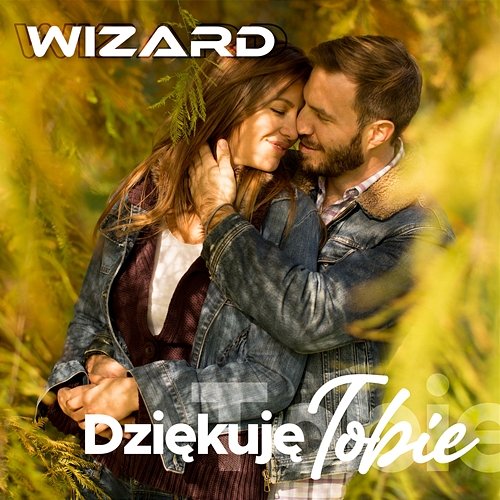 Dziękuję Tobie Zespół Wizard