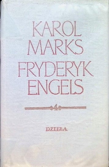 Dzieła Tom 4 Marks Karol