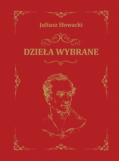 Dzieła wybrane Słowacki Juliusz