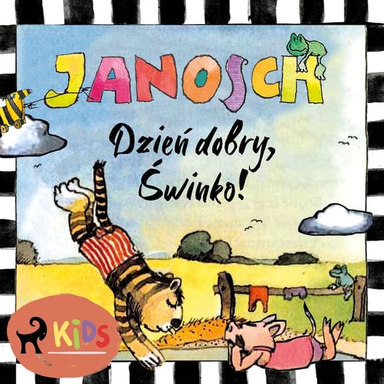 Dzień dobry, Świnko! Janosch