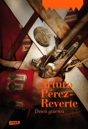 Dzień gniewu Perez-Reverte Arturo
