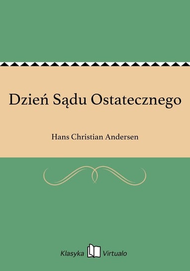 Dzień Sądu Ostatecznego Andersen Hans Christian
