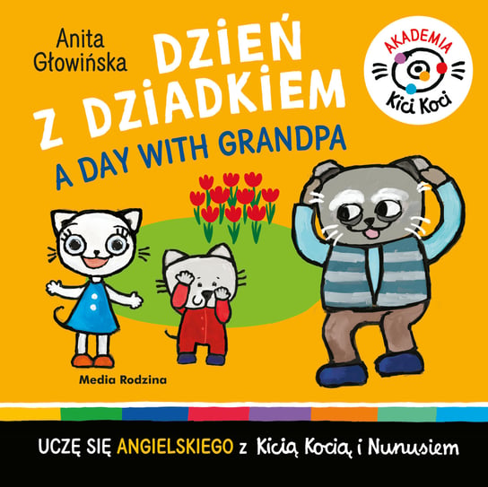 Dzień z dziadkiem. Akademia Kici Koci Głowińska Anita