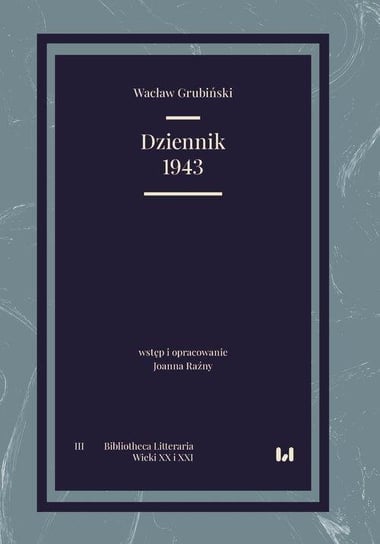 Dziennik 1943 Wacław Grubiński