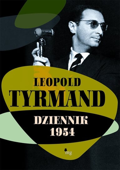 Dziennik 1954 Tyrmand Leopold