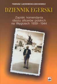 Dziennik Egerski Lachowicki-Czechowicz Tadeusz