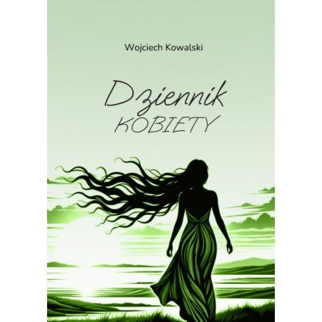 Dziennik kobiety Kowalski Wojciech