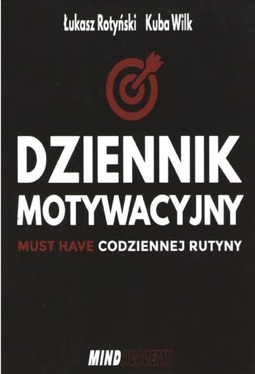 Dziennik Motywacyjny - Rotyński Łukasz | Książka W Empik