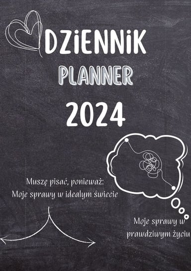 Dziennik. Planner 2024 Anna Brzostowska