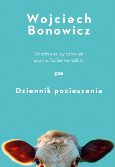 Dziennik pocieszenia Bonowicz Wojciech