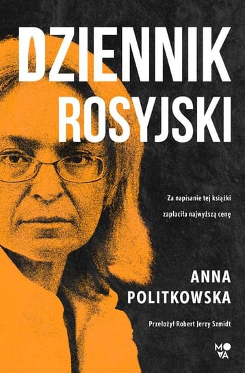 Dziennik rosyjski Politkowska Anna