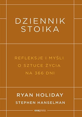 Dziennik stoika. Refleksje i myśli o sztuce życia na 366 dni - ebook mobi Hanselman Stephen, Holiday Ryan