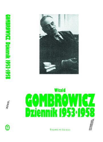 Dziennik. Tom I 1953-1958, Tom II 1959-1969 Gombrowicz Witold