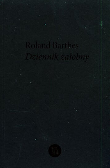 Dziennik żałobny Barthes Roland